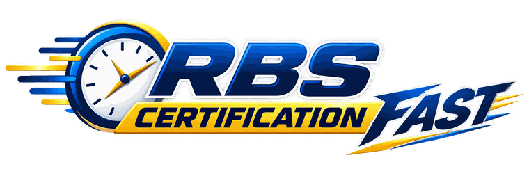 RBS Certification Fast